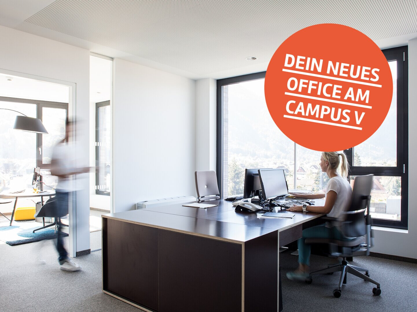 Erstbezug im Kleinbüro mit Blick über den CAMPUS V
